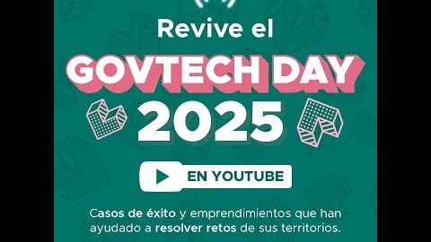 GovTech Day 2025 - ¡Revive la transmisión!
